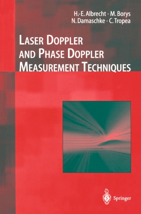 Cover image for book Laser Doppler and Phase Doppler Measurement Techniques