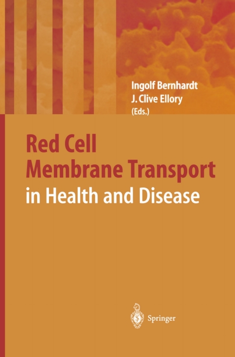Cover image for book Red Cell Membrane Transport in Health and Disease