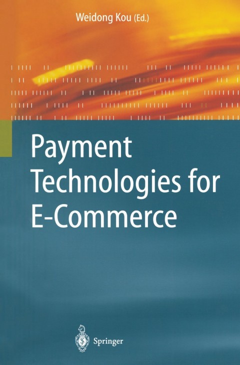 Cover image for book Payment Technologies for E-Commerce
