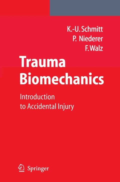 Trauma Biomechanics 