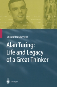 Cover image: Alan Turing: Life and Legacy of a Great Thinker 1st edition 9783540200208