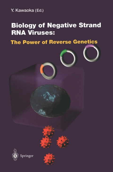 Cover image for book Biology of Negative Strand RNA Viruses: The Power of Reverse Genetics