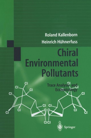 Chiral Environmental Pollutants