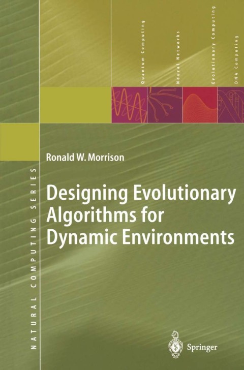 Cover image for book Designing Evolutionary Algorithms for Dynamic Environments