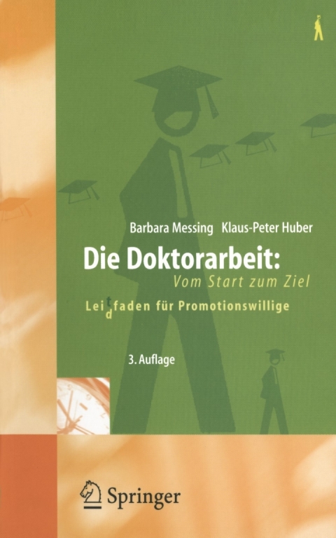 Cover image for book Die Doktorarbeit: Vom Start zum Ziel