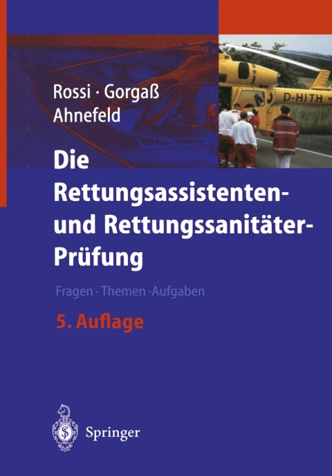 Cover image for book Die Rettungsassistenten- und Rettungssanitäter-Prüfung