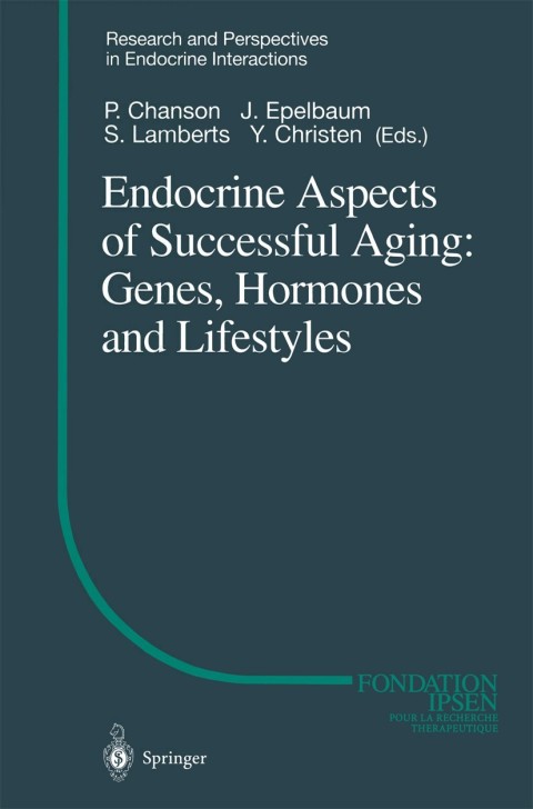 Cover image for book Endocrine Aspects of Successful Aging: Genes, Hormones and Lifestyles