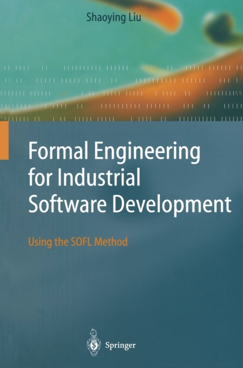 Cover image for book Formal Engineering for Industrial Software Development