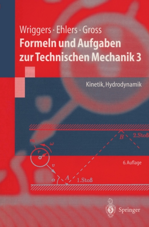 Formeln und Aufgaben zur Technischen Mechanik 3 