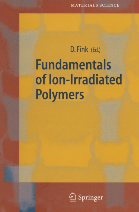 Cover image for book Fundamentals of Ion-Irradiated Polymers
