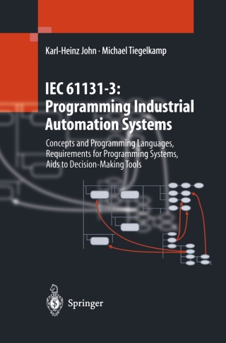 IEC 61131–3: Programming Industrial Automation Systems