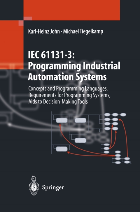 Cover image for book IEC 61131–3: Programming Industrial Automation Systems