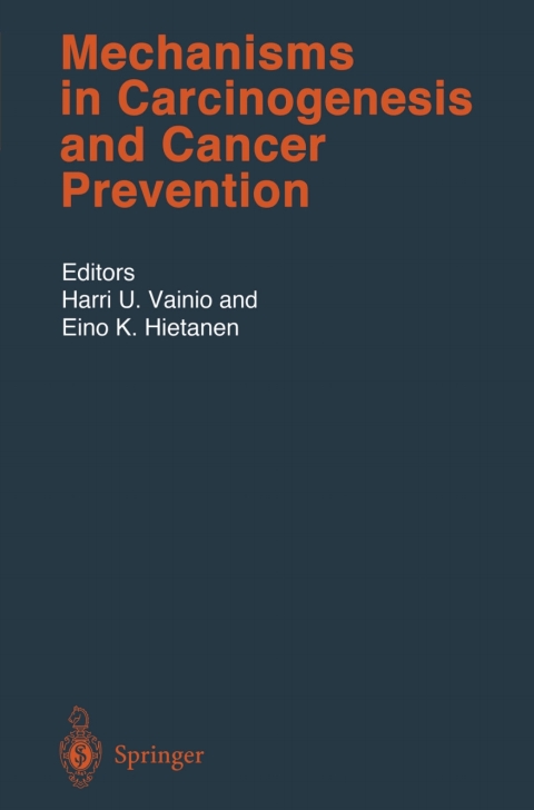 Cover image for book Mechanisms in Carcinogenesis and Cancer Prevention