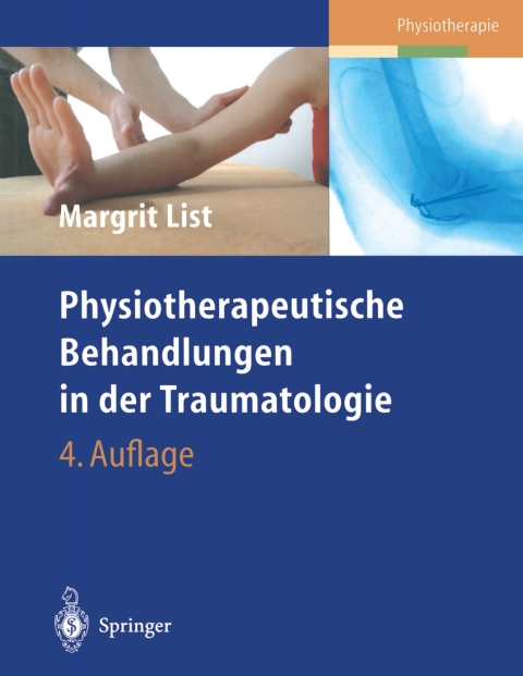 Cover image for book Physiotherapeutische Behandlungen in der Traumatologie