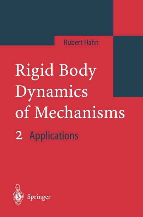 Cover image for book Rigid Body Dynamics of Mechanisms 2