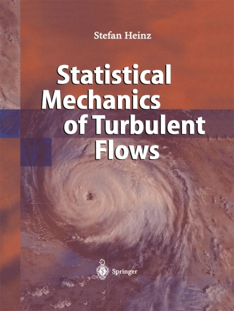 Cover image for book Statistical Mechanics of Turbulent Flows