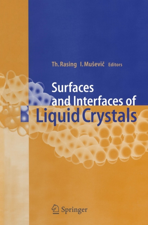 Cover image for book Surfaces and Interfaces of Liquid Crystals