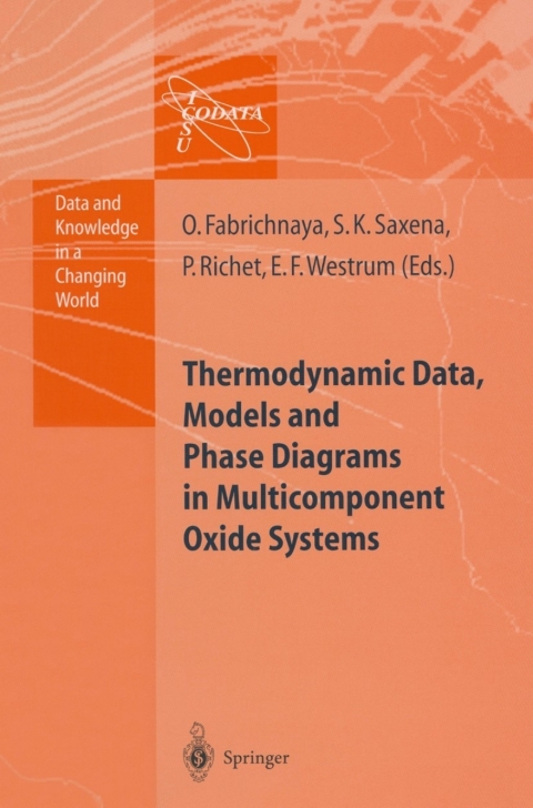 Cover image for book Thermodynamic Data, Models, and Phase Diagrams in Multicomponent Oxide Systems