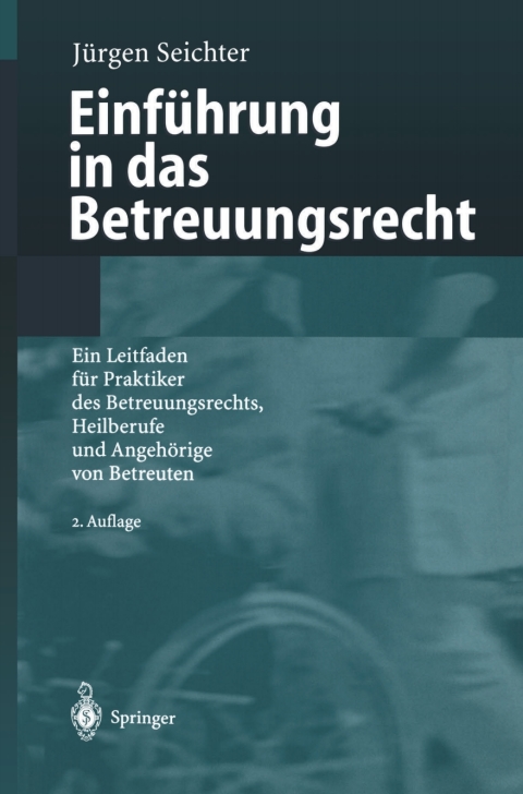 Cover image for book Einführung in das Betreuungsrecht