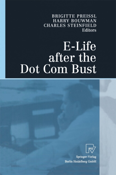 Cover image for book E-Life after the Dot Com Bust