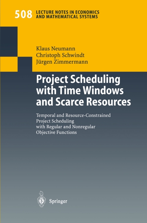 Cover image for book Project Scheduling with Time Windows and Scarce Resources