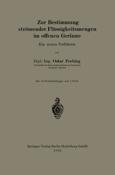 Cover image for book Zur Bestimmung strömender Flüssigkeitsmengen im offenen Gerinne