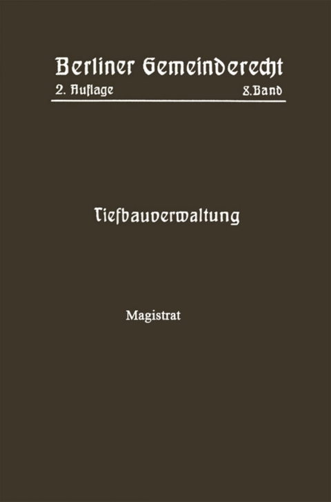 Cover image for book Tiefbauverwaltung