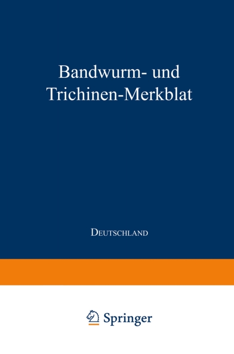 Cover image for book Bandwurm- und Trichinen-Merkblatt