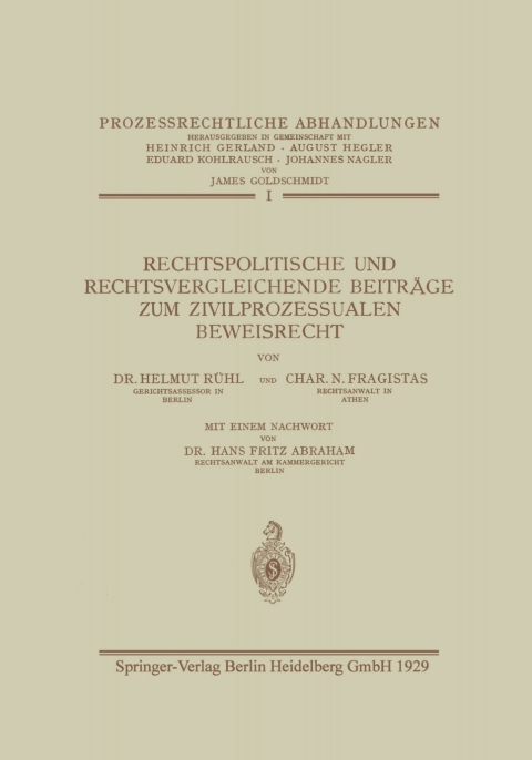 Cover image for book Rechtspolitische und Rechtsvergleichende Beiträge zum Zivilprozessualen Beweisrecht