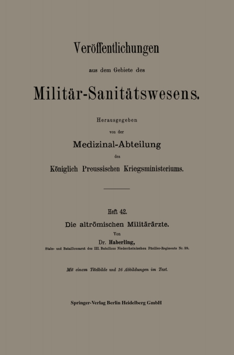 Cover image for book Die altrömischen Militärärzte
