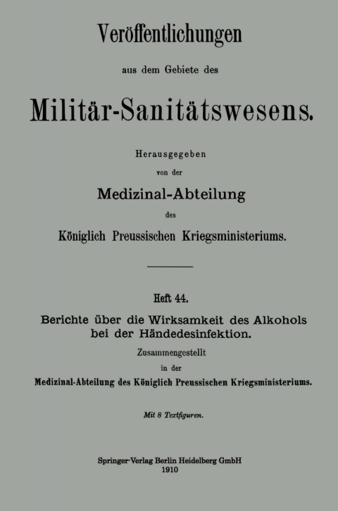 Cover image for book Berichte über die Wirksamkeit des Alkohols bei der Händedesinfektion