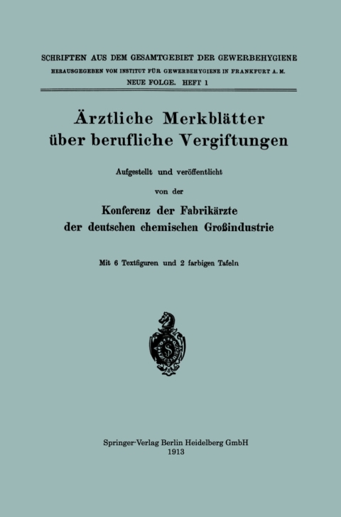 Cover image for book Ärztliche Merkblätter über berufliche Vergiftungen