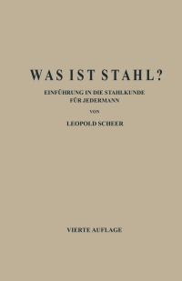 Cover image: Was ist Stahl? 4th edition 9783662357873