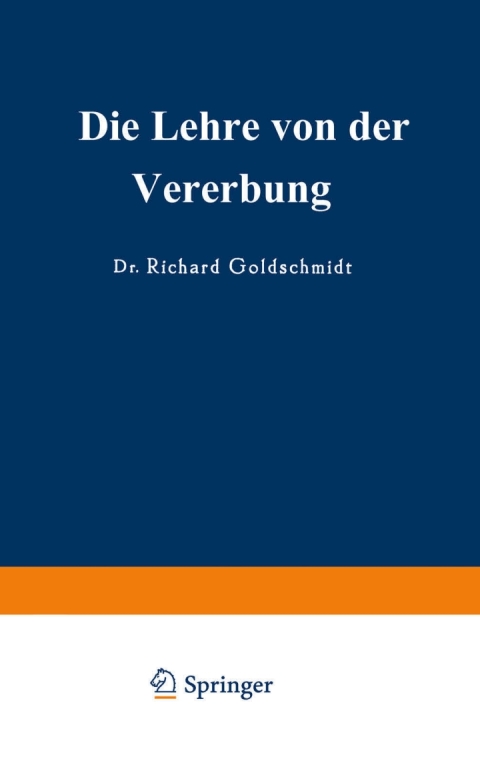 Cover image for book Die Lehre von der Vererbung