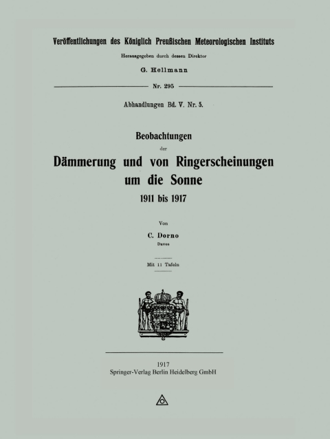 Cover image for book Beobachtungen der Dämmerung und von Ringerscheinungen um die Sonne 1911 bis 1917
