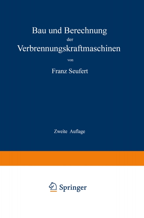 Cover image for book Bau und Berechnung der Verbrennungskraftmaschinen
