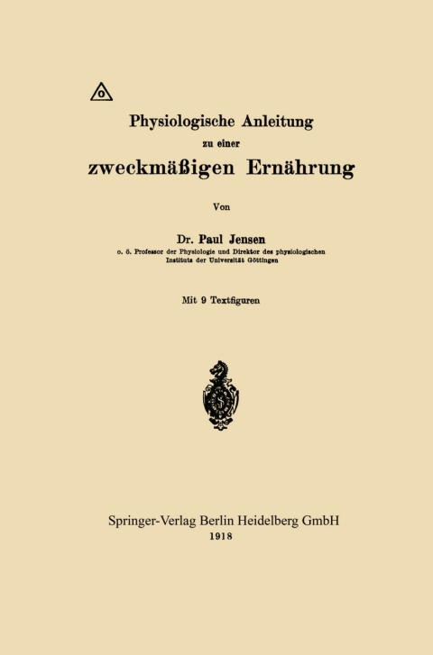Cover image for book Physiologische Anleitung zu einer zweckmäßigen Ernährung
