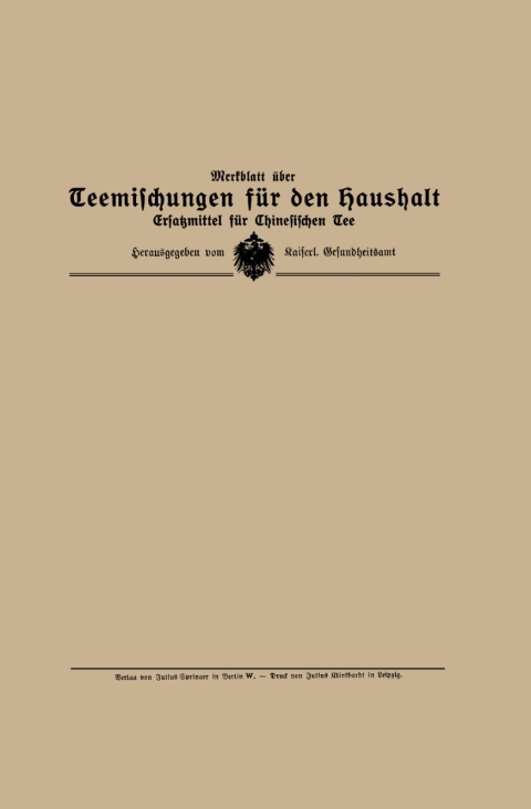 Cover image for book Merkblatt über Teemischungen für den Haushalt