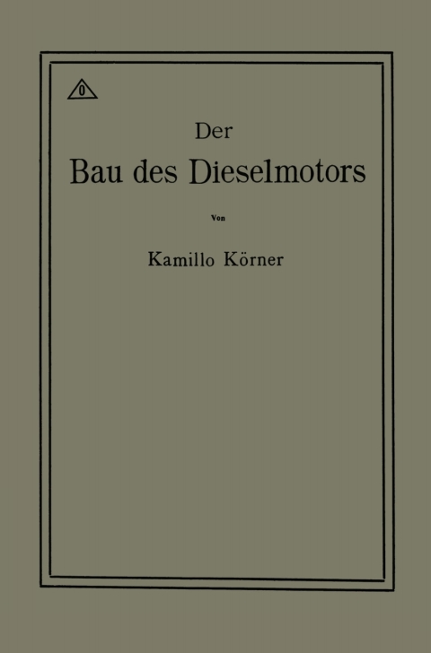 Cover image for book Der Bau des Dieselmotors