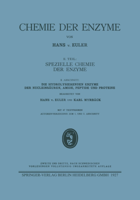 Cover image for book Die hydrolysierenden Enzyme der Nucleinsäuren, Amide, Peptide und Proteine