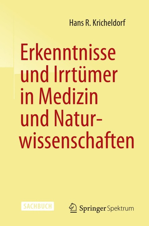 Cover image for book Erkenntnisse und Irrtümer in Medizin und Naturwissenschaften