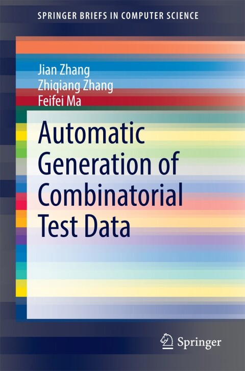 Cover image for book Automatic Generation of Combinatorial Test Data