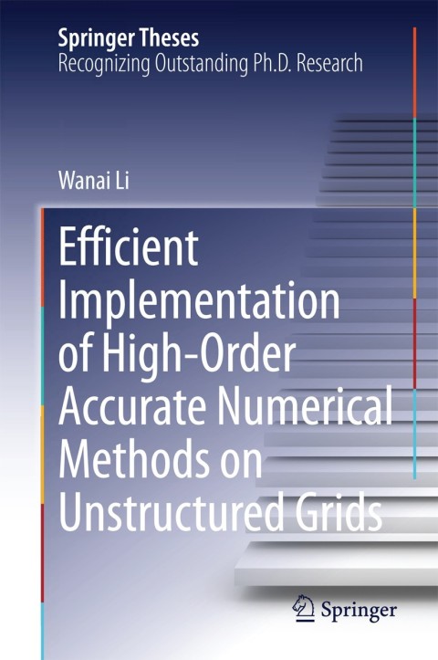 Cover image for book Efficient Implementation of High-Order Accurate Numerical Methods on Unstructured Grids
