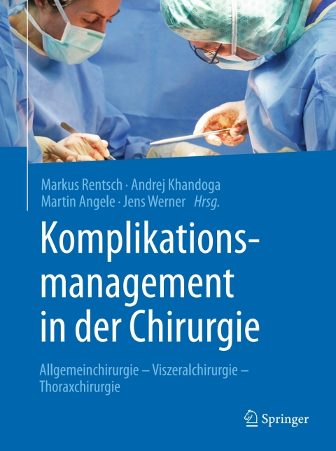 Cover image for book Komplikationsmanagement in der Chirurgie