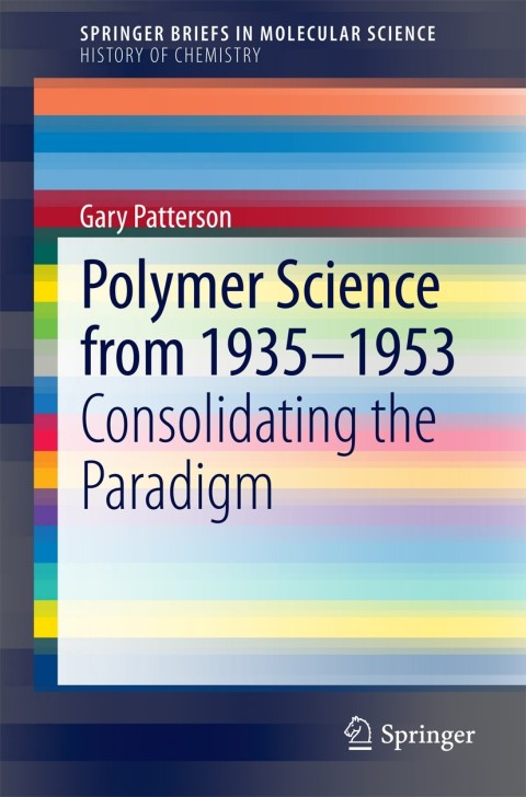 Cover image for book Polymer Science from 1935-1953