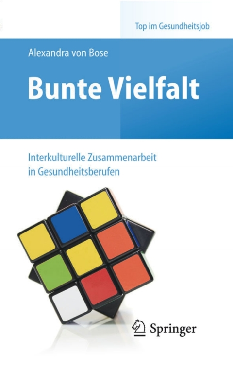 Cover image for book Bunte Vielfalt - Interkulturelle Zusammenarbeit in Gesundheitsberufen