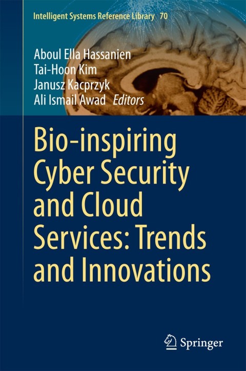 Cover image for book Bio-inspiring Cyber Security and Cloud Services: Trends and Innovations