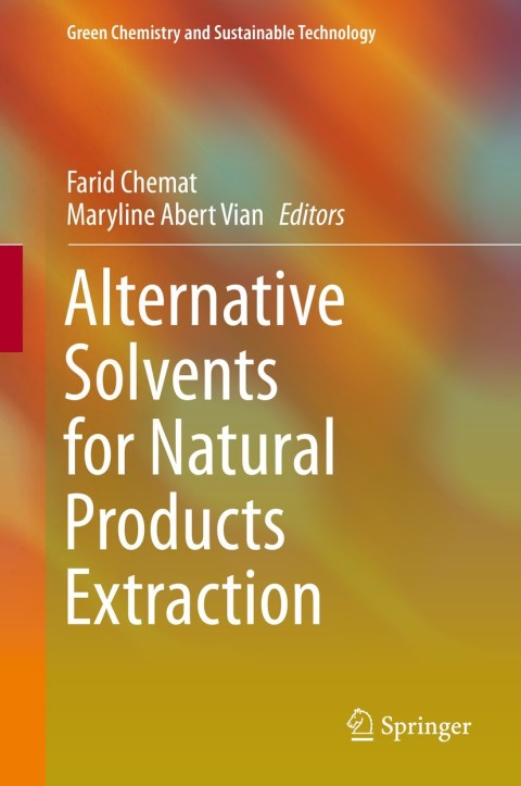 Cover image for book Alternative Solvents for Natural Products Extraction