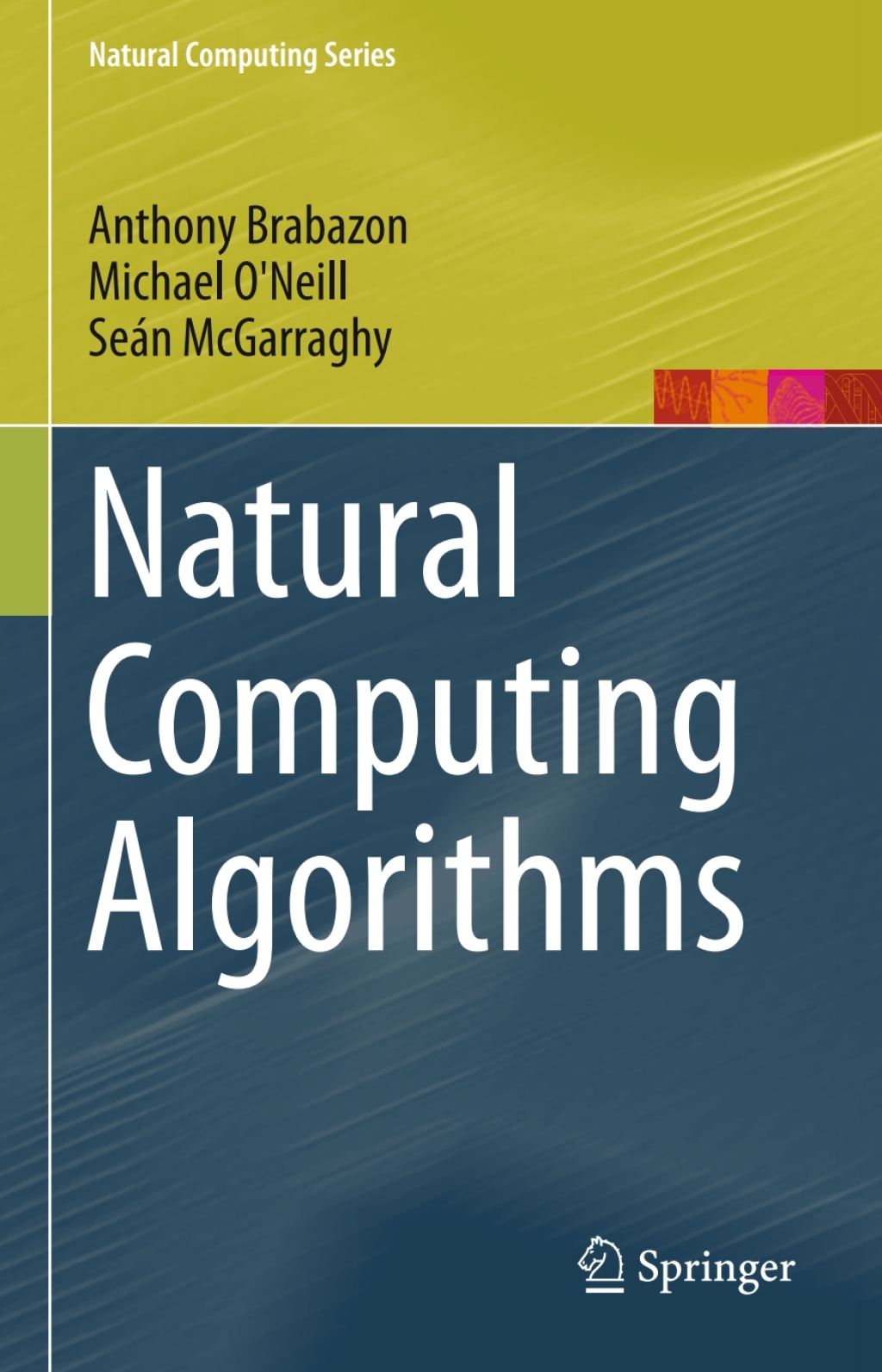 Natural Computing Algorithms (eBook)