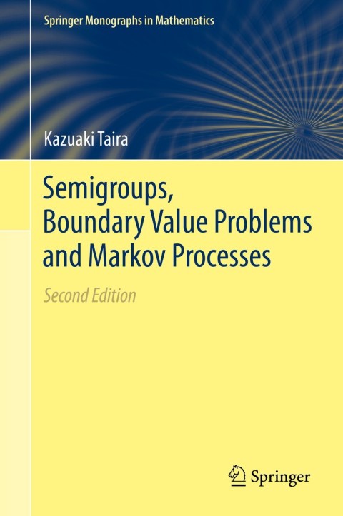 Cover image for book Semigroups, Boundary Value Problems and Markov Processes